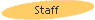 Staff